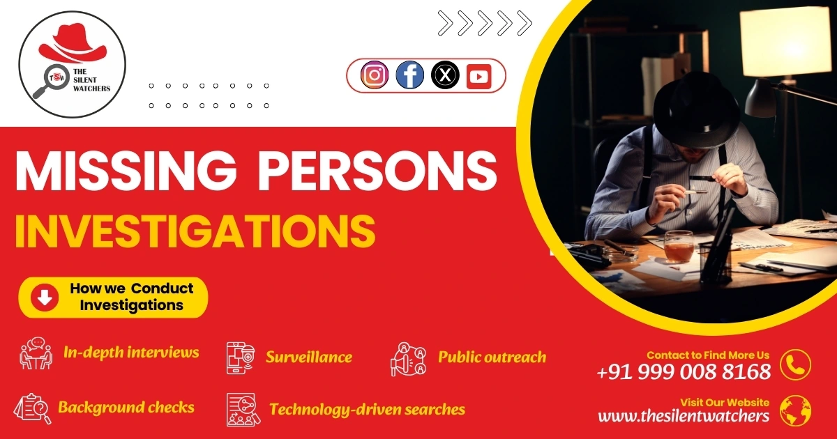 Unraveling the Mystery: The Silent Watchers Approach to Missing Persons Investigations Unraveling the Mystery: The Silent Watchers Approach to Missing Persons Investigations