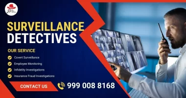 Surveillance Detectives in Delhi NCR