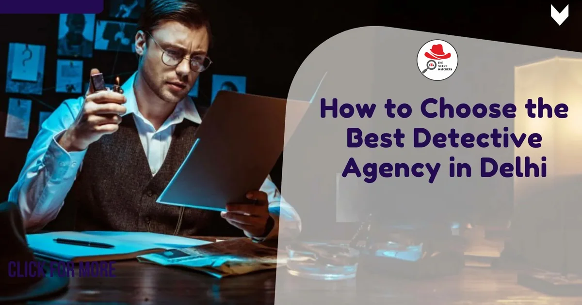 Top Detective Agency in Hauz Khas Delhi