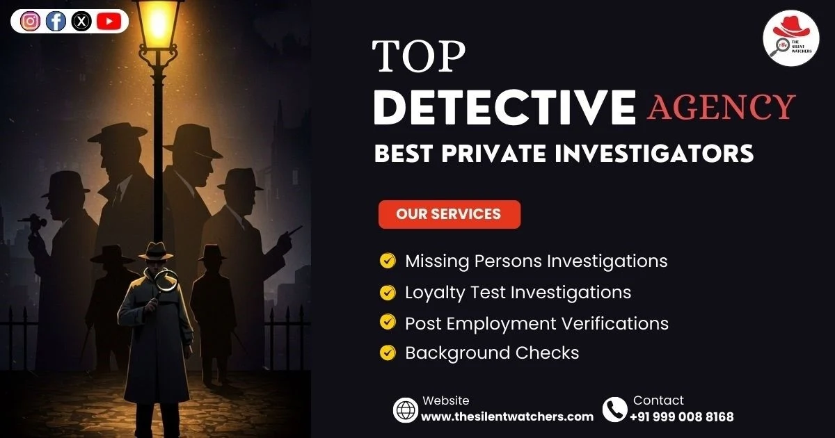 Search for the Best Private Investigator Near Me & You | The Silent Watchers