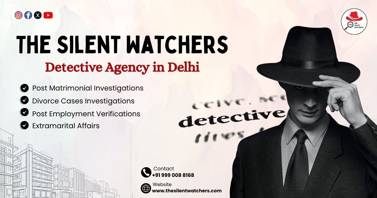 The Ultimate Guide: How to Find the Best Detective in Delhi (2025) The Ultimate Guide: How to Find the Best Detective in Delhi (2025)