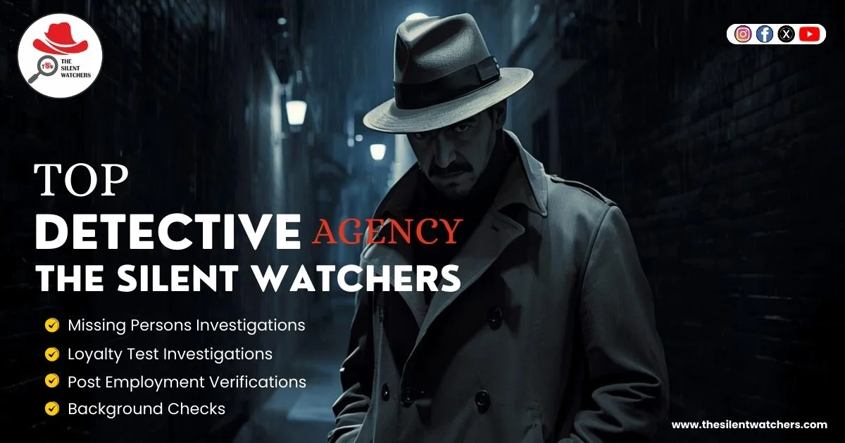 Finding a Trusted Detective Agency in Delhi Near Me: Your Local Expert Guide